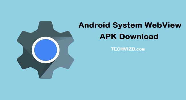 Android System WebView APK